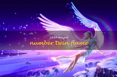 1616 meaning twin flame|1616 Angel Number: Meanings for Love, Twin Flames & More